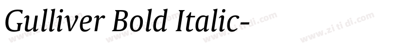 Gulliver Bold Italic字体转换 Gulliver Bold Italic字体转换